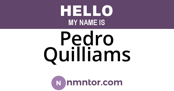 Pedro Quilliams