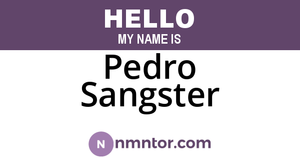 Pedro Sangster