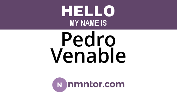 Pedro Venable