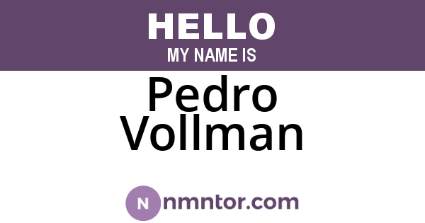 Pedro Vollman
