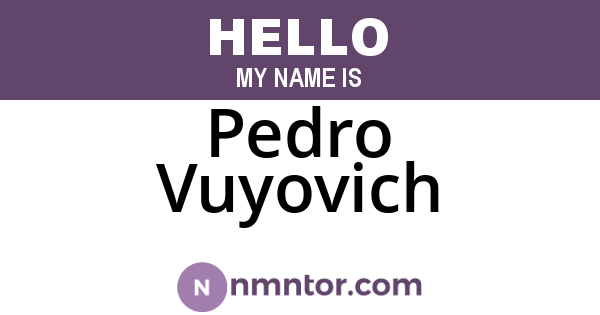 Pedro Vuyovich