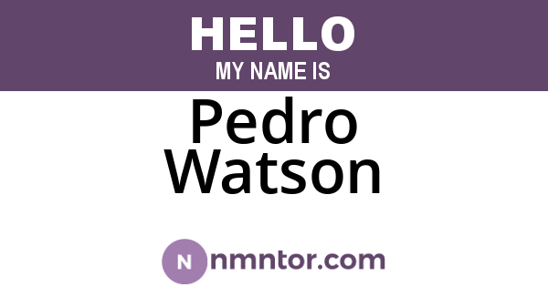 Pedro Watson