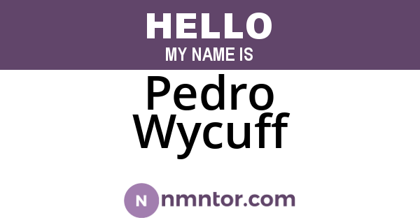 Pedro Wycuff