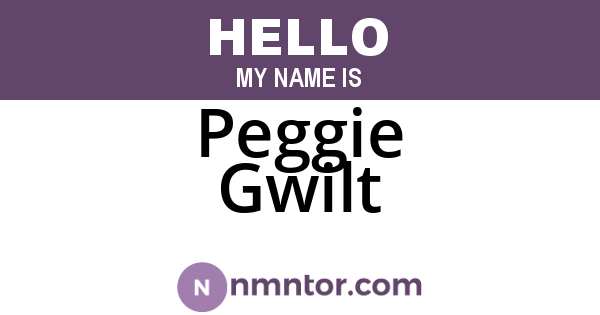 Peggie Gwilt