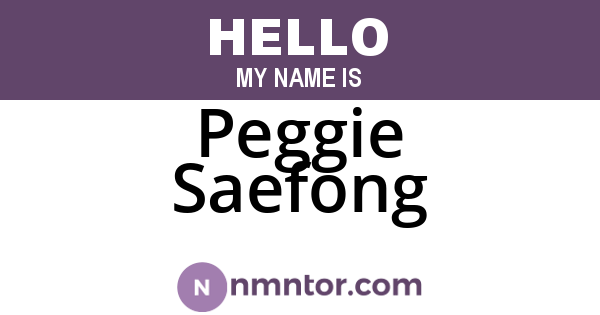 Peggie Saefong