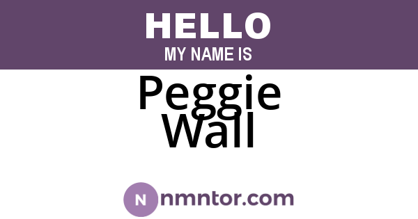 Peggie Wall