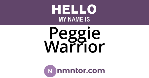 Peggie Warrior