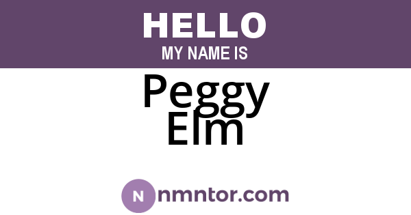 Peggy Elm
