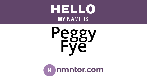 Peggy Fye