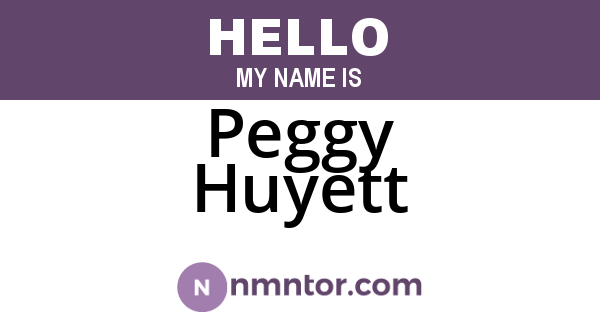 Peggy Huyett