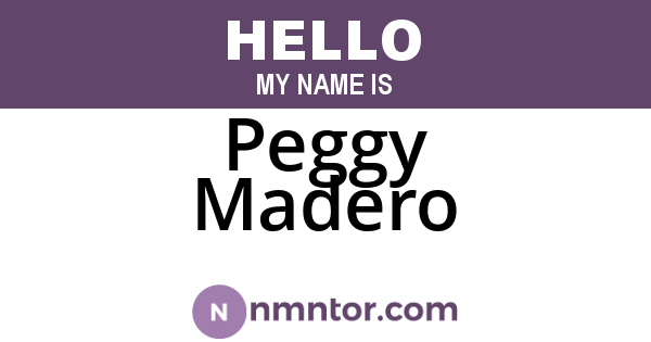 Peggy Madero