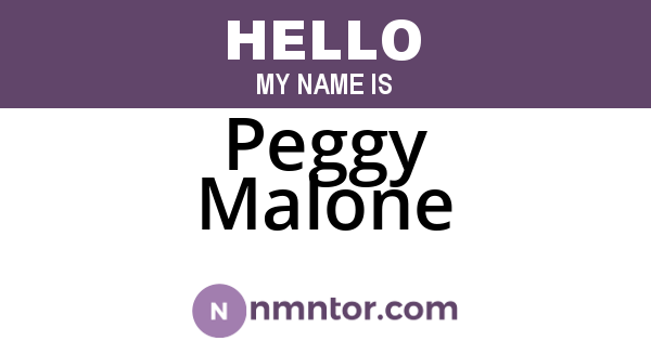 Peggy Malone