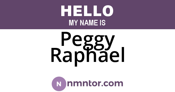 Peggy Raphael