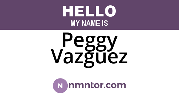 Peggy Vazguez