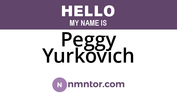 Peggy Yurkovich