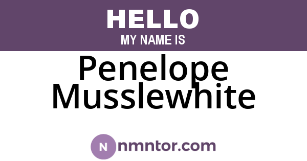 Penelope Musslewhite
