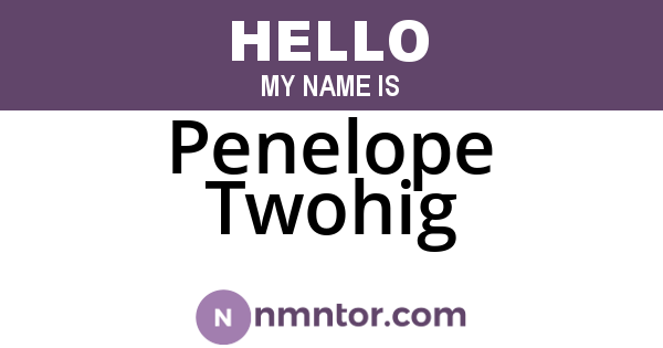 Penelope Twohig