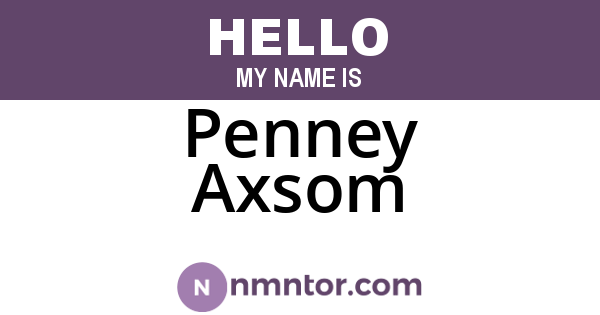 Penney Axsom