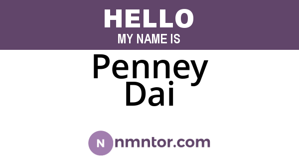 Penney Dai