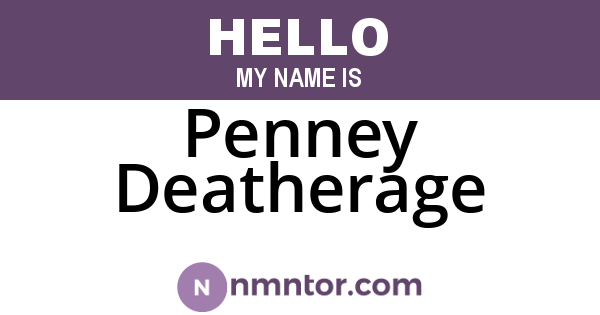 Penney Deatherage