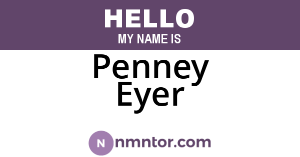 Penney Eyer