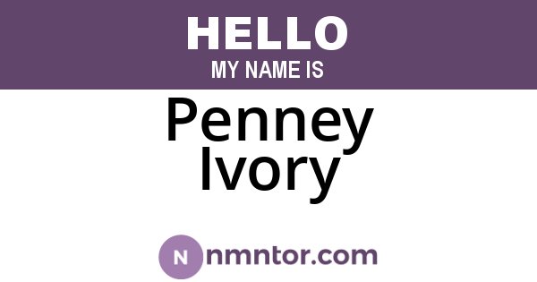 Penney Ivory