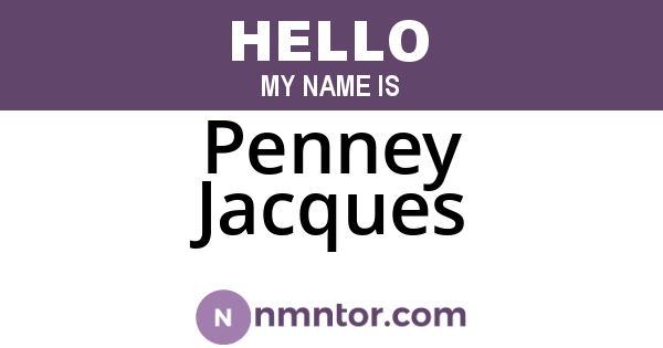 Penney Jacques