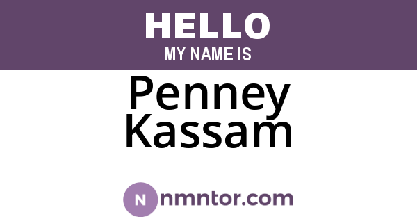 Penney Kassam