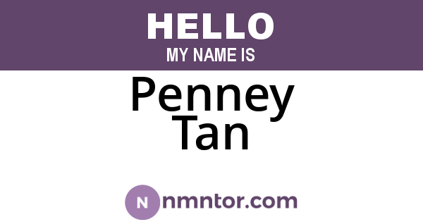Penney Tan