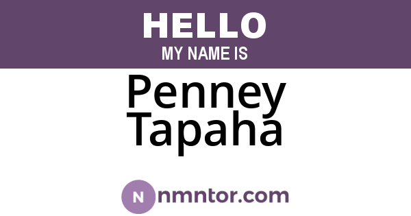 Penney Tapaha