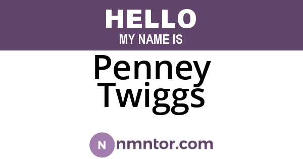 Penney Twiggs