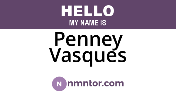 Penney Vasques