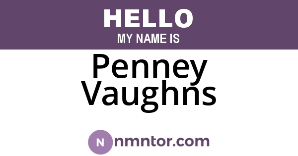 Penney Vaughns