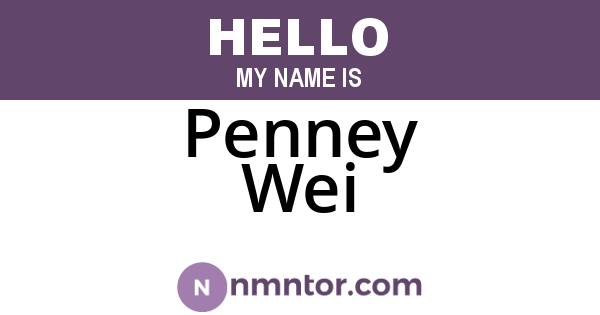 Penney Wei