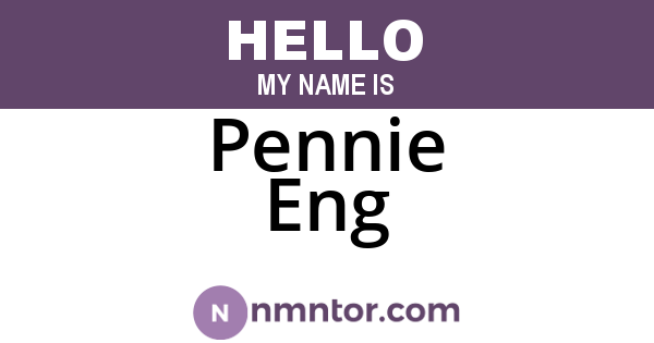 Pennie Eng