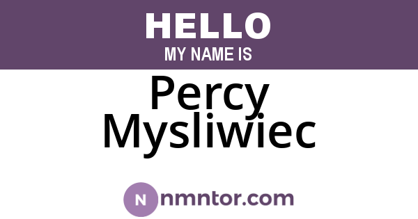 Percy Mysliwiec