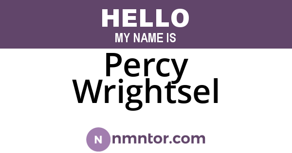 Percy Wrightsel