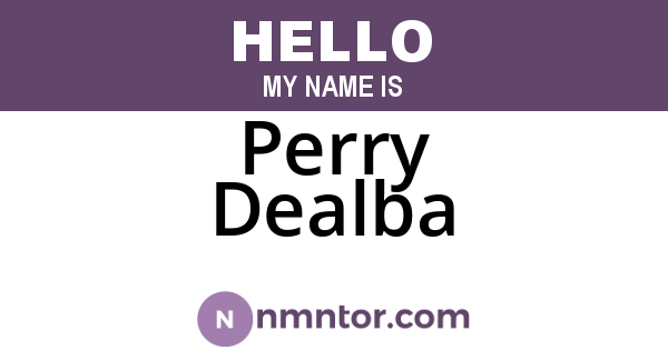 Perry Dealba