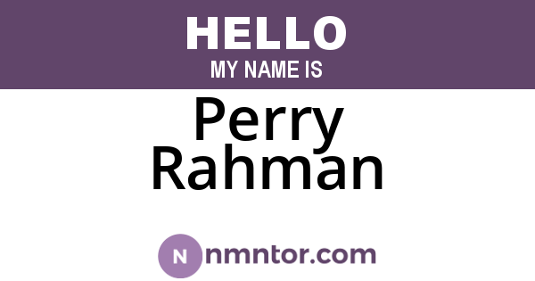 Perry Rahman