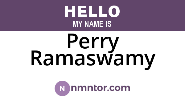 Perry Ramaswamy