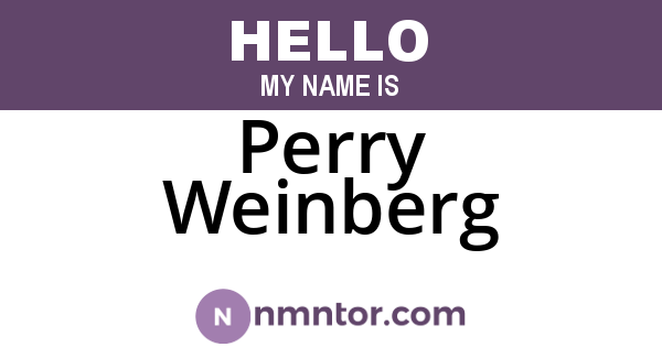 Perry Weinberg