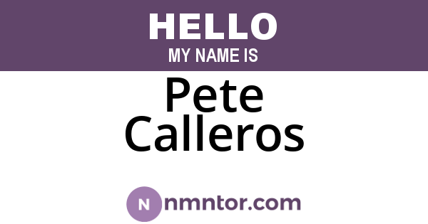 Pete Calleros