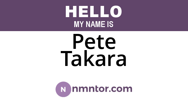 Pete Takara