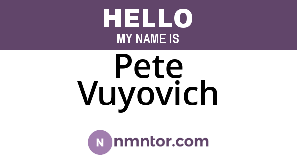 Pete Vuyovich