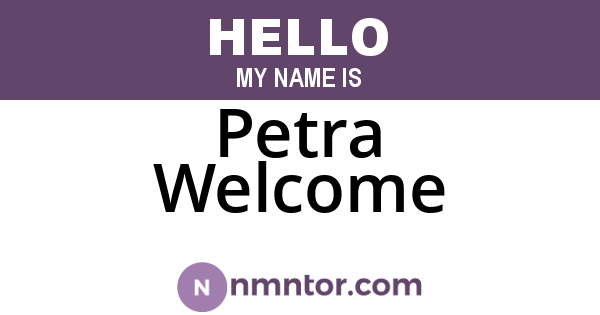 Petra Welcome