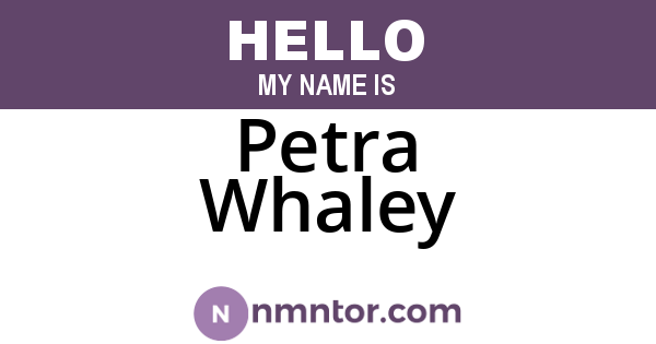 Petra Whaley