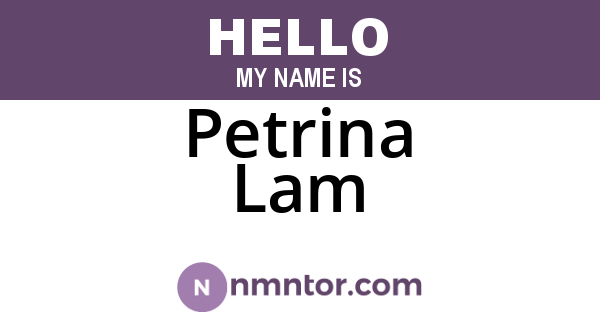 Petrina Lam