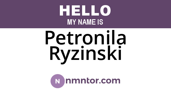 Petronila Ryzinski