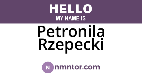 Petronila Rzepecki