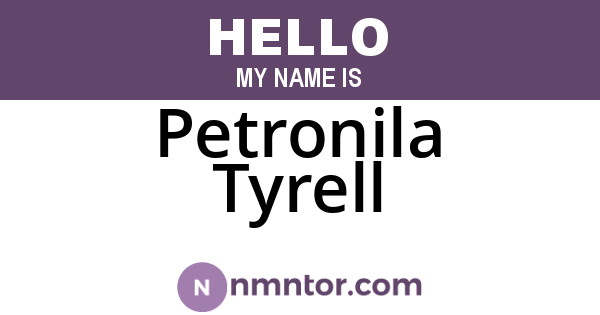 Petronila Tyrell